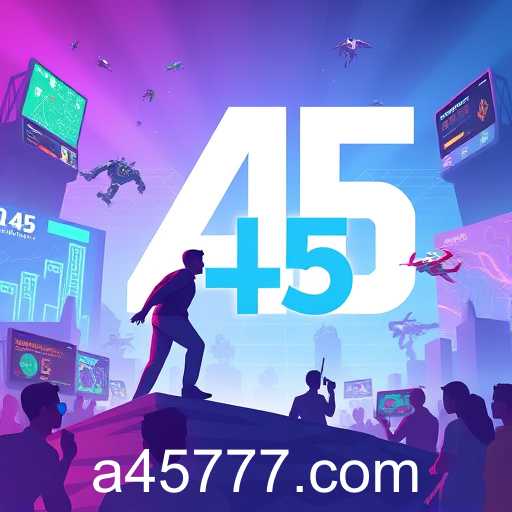 The Rise of a45: Revolutionizing Online Gaming